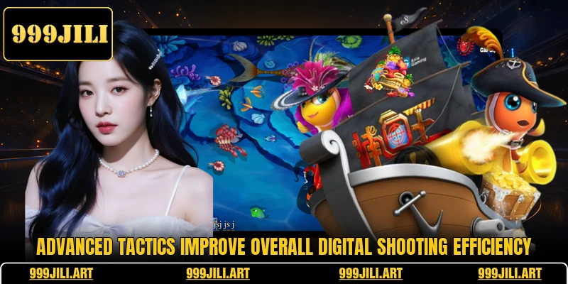 Advanced tactics improve overall digital shooting efficiency