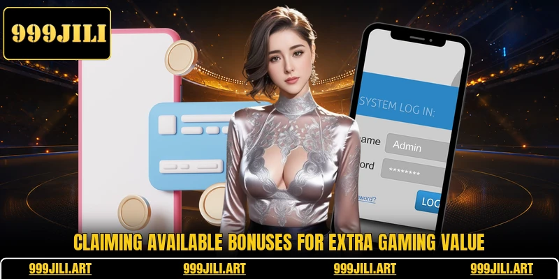 Claiming available bonuses for extra gaming value
