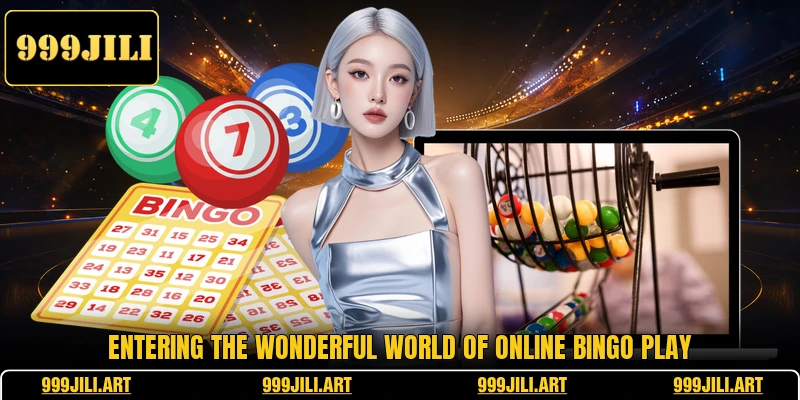 Entering the wonderful world of online Bingo play Entering the wonderful world of online Bingo play