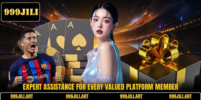 Expert assistance for every valued platform member Expert assistance for every valued platform member