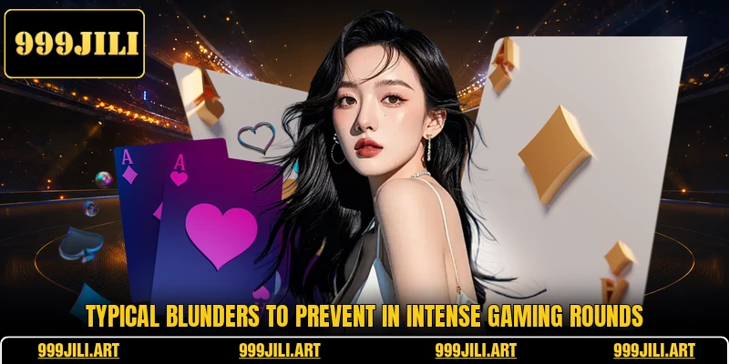 Typical blunders to prevent in intense gaming rounds